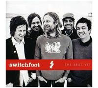 Switchfoot - The Best Yet