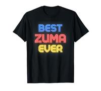 Best Zuma Ever - Funny Zuma Nom Zuma T-Shirt
