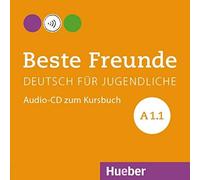 Beste Freunde A1/1. Audio-Cd Zum Kursbuch