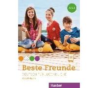 Beste Freunde A1. Paket Arbeitsbuch A1.1 Und A1.2
