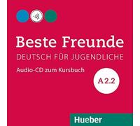Beste Freunde A2/2. Audio-Cd Zum Kursbuch