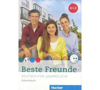 Beste Freunde: Arbeitsbuch B1.2 mit Audio-CD