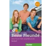 Beste Freunde B1. Paket Kursbuch B1/1 Und B1/2