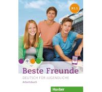 Beste Freunde. Deutsch für Jugendliche. Ediz. internazionale. B1.1. Arbeitsbuch. Con File audio per il download