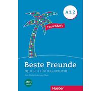 Beste Freunde: Ferienheft A1.2