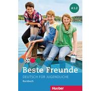 Beste Freunde – Kursbuch A1.2 – Hueber