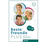 Beste Freunde PLUS A1.2. cahier d'exercices plus version interactive