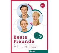 BESTE FREUNDE PLUS A2.2 Kursbuch&Code