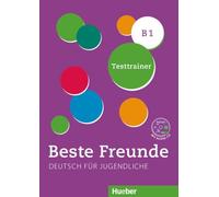 Beste Freunde: Testtrainer B1 mit Audio-CD