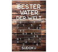 Bester Vater Der Welt - Sudoku: Rätselbuch Als Geschenk Für Den Papa Zum Vatertag Oder Auch So - Über 300 Sudoku Rätsel - Einfach - Mittel - Reisegröße Ca. Din A5