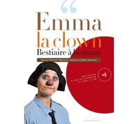 Bestiaire à bestiaux: Emma la clown