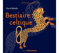 Bestiaire celtique - David Balade - Ouest France - broché - Livre-jeu