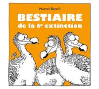Bestiaire de la 6e extinction