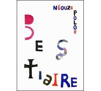 Bestiaire - Denis Polge - Gourcuff Gradenigo - relié - Beau livre