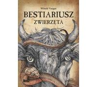 Bestiaire des animaux - Witold Vargas (Buch auf Polnisch)