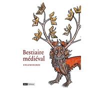 Bestiaire médiéval. Enluminures