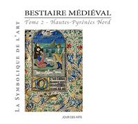 Bestiaire médiéval Hautes-Pyrénées Nord 2