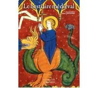 Bestiaire médiéval - Réédition - Christian Heck - Citadelles & Mazenod - Coffret - Monographie