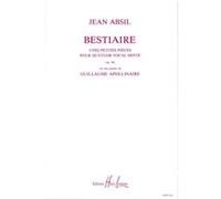 Absil Jean - Bestiaire Op.58 - 4 Voix Mixtes - Vendu Par Lot De 10