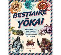 Bestiaire Yokai : dessiner les créatures fantastiques du Japon - Lance Red - 404 Editions - broché - Document jeunesse