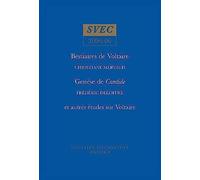 Bestiaires De Voltaire/Mervaud Et Genèse De Candide:Étude De La Création Des Personnages Et De L'élaboration Du Roman/Deloffre