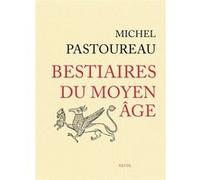 Bestiaires du Moyen Âge