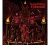 Bestial War Of Fallen Angels Blasphemous Commander (Interprète)