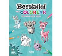 Bestialini para colorear - Bestiario para niños: Animales fantásticos y criaturas divertidas - niños 4 a 7 años, fáciles y creativos