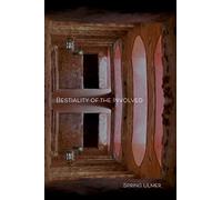 Bestiality Of The Involved