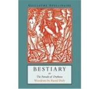 Bestiary Guillaume Apollinaire, Pepe Karmel, Raoul Dufy (Auteur)
