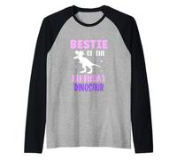 Bestie of The Birthday Dinosaure d'anniversaire pour Enfants Manche Raglan