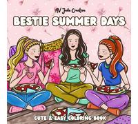 Bestie Summer Days: Cute & Easy Coloring Book|A Whimscal Coloring Adventure fot Teens and Best Friends