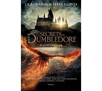 Bèsties fantàstiques. Els secrets de Dumbledore: El guió original