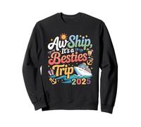 Besties Trip Croisière Ami Croisière Voyage Vacances d'été Sweatshirt