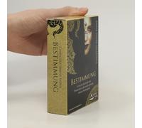 Bestimmung - Erwecke Die Kraft Der Priesterin In Dir Und Entdecke Deinen Seelenpfad