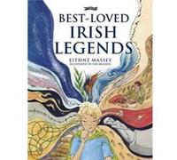 BestLoved Irish Legends by Eithne Massey Inconnu (Auteur)
