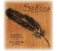 Bestor, Kurt - Sedona: Spirit of Wonder
