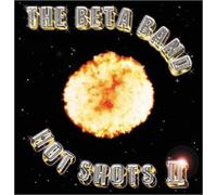 Beta Band - Hot Shots II
