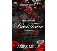 Beta Team-The Saviors: Part one