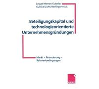 Beteiligungskapital Und Technologieorientierte Unternehmensgründungen