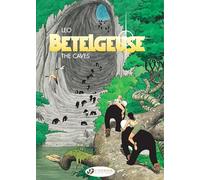 Betelgeuse - tome 2 The caves (02)