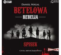 Betelowa rebelia Spisek - Daniel Nogal (livre en polonais)