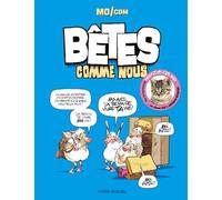 Bêtes comme nous - tome 01