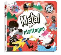 Bêtes de scène - Métal à la montagne