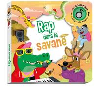 Charlotte Ameling – Bêtes de scène : Rap dans la savane – Cartonné – PlayBac