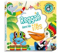 Charlotte Ameling – Bêtes de scène – Reggae dans les îles – Cartonné
