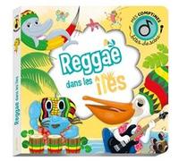 Bêtes de scène - Reggae dans les îles Charlotte Ameling (Illustration)
