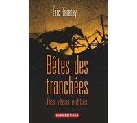 Bêtes des tranchées. Des vécus oubliés