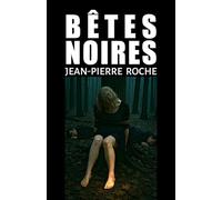 Bêtes noires