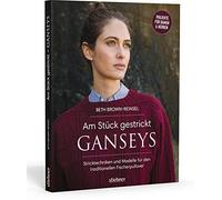 Beth Brown-Reinsel Knitting Ganseys, Revised and Updated (Poche)